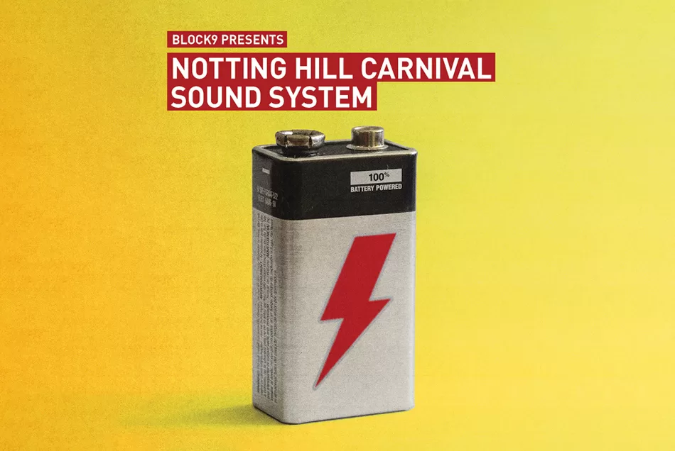 Block 9 Presents Notting Hill Carnival Sound System